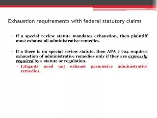 Exhaustion requirements with federal statutory claims