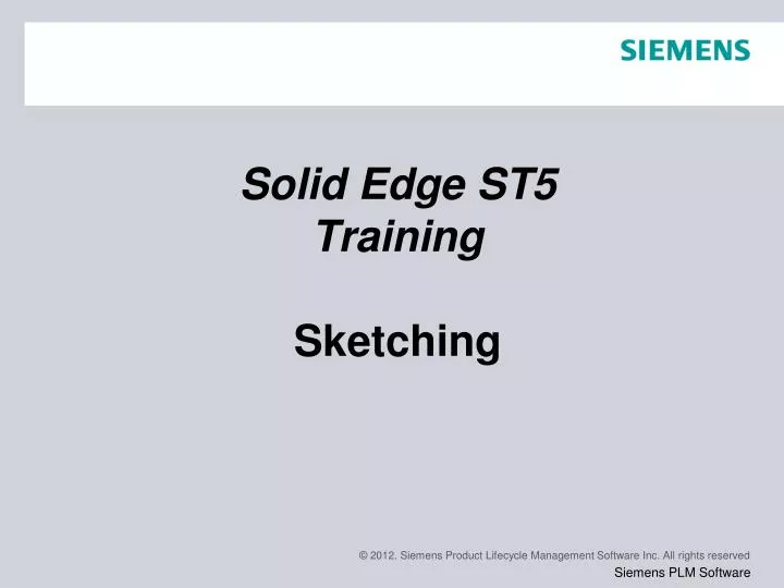 solid edge st5 training sketching