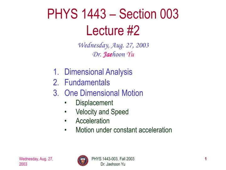 phys 1443 section 003 lecture 2