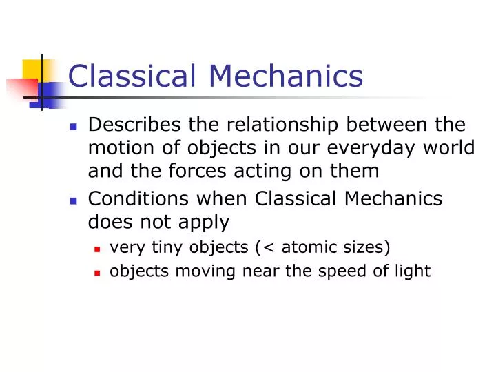 PPT - Classical Mechanics PowerPoint Presentation, free download -  ID:1709726