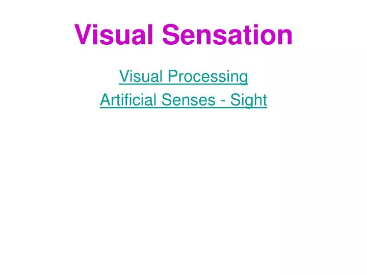 visual sensation