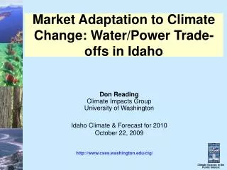 Market Adaptation to Climate Change: Water/Power Trade-offs in Idaho