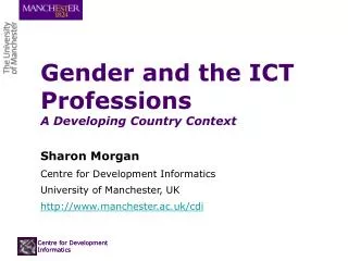 Gender and the ICT Professions A Developing Country Context