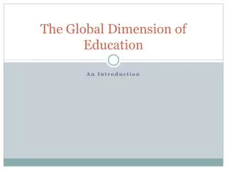 The Global Dimension of Education