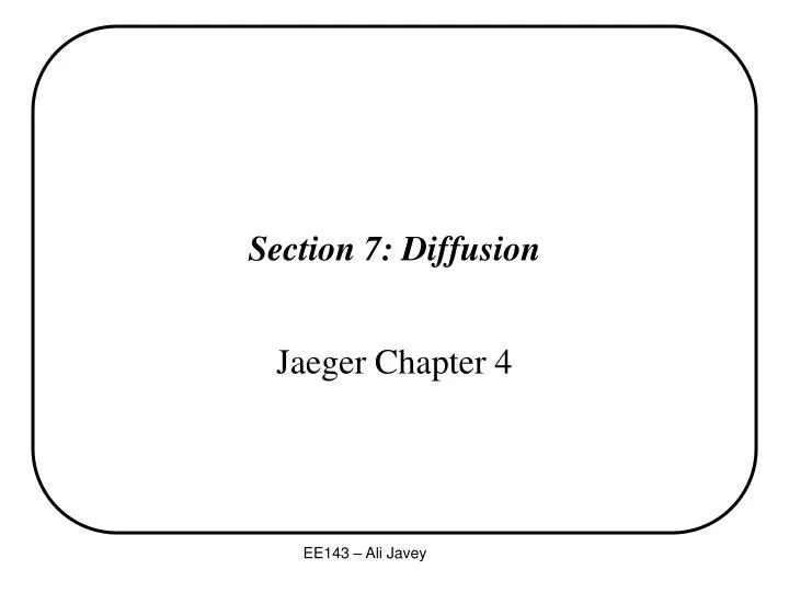 section 7 diffusion