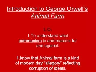 Introduction to George Orwell’s Animal Farm