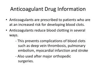 Anticoagulant Drug Information