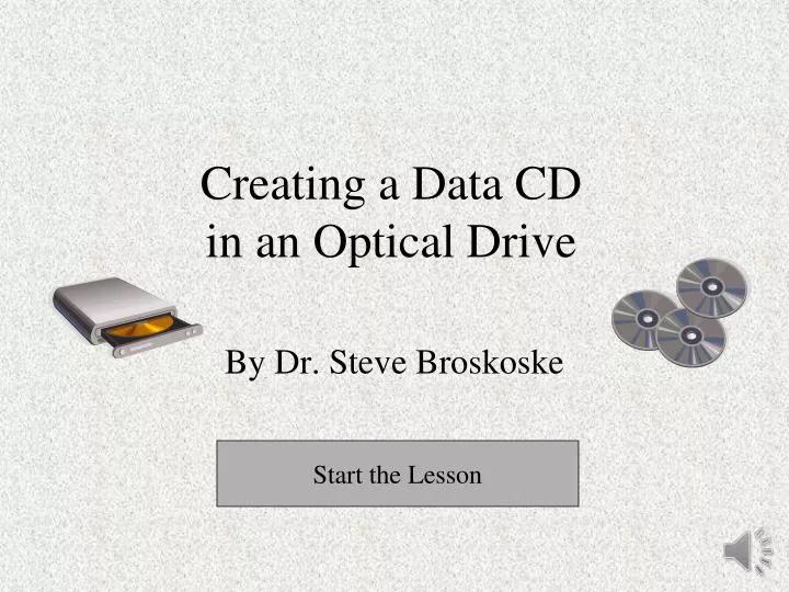 creating a data cd in an optical drive