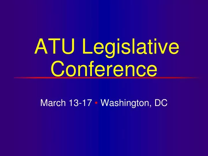 atu legislative conference