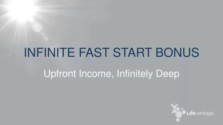 infinite fast start bonus