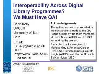 Interoperability Across Digital Library Programmes? We Must Have QA!