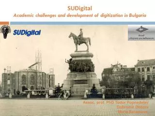 SUDigital Academic challenges and development of digitization in Bulgaria