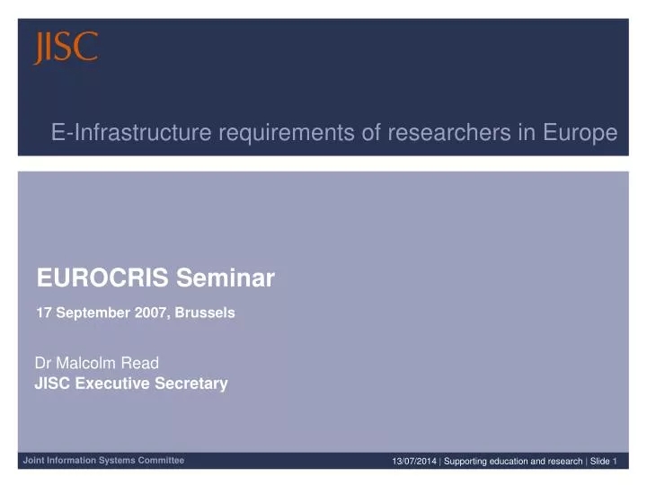 e infrastructure requirements of researchers in europe