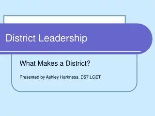 District Leadership