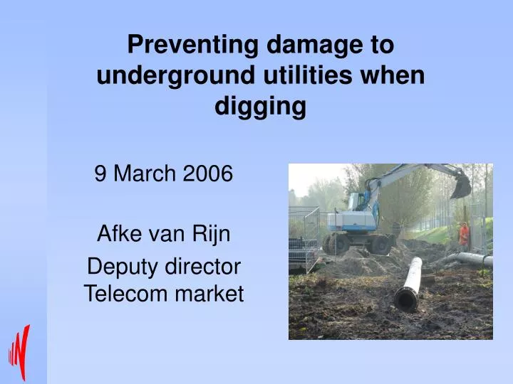 preventing damage to underground utilities when digging