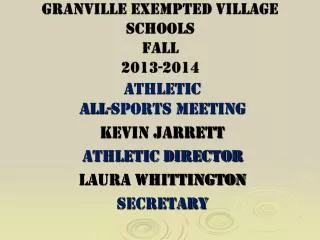 Granville Exempted Village Schools Fall 2013-2014