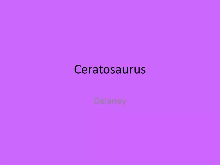 ceratosaurus