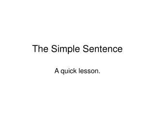 The Simple Sentence