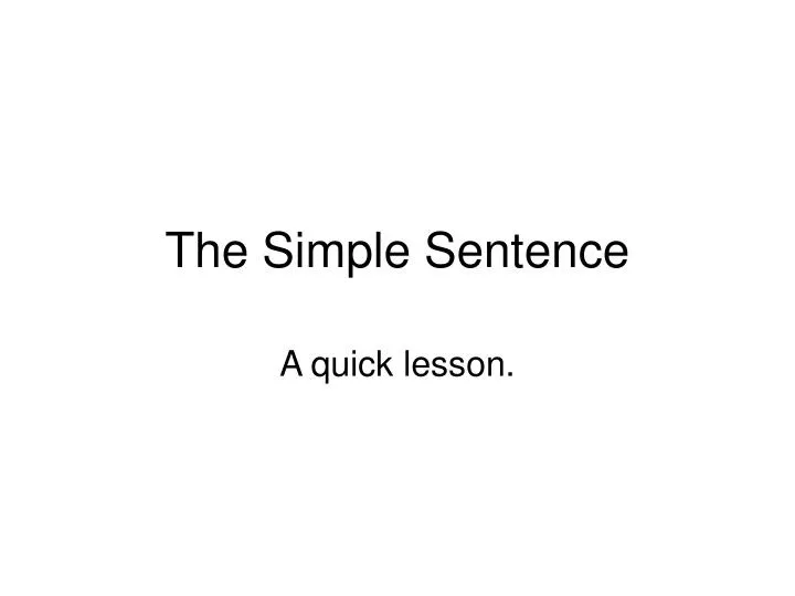the simple sentence