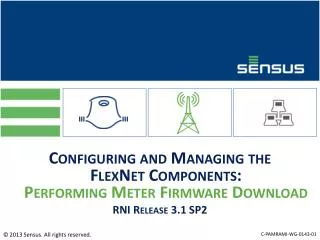 Configuring and Managing the FlexNet Components: Performing Meter Firmware Download RNI Release 3.1 SP2