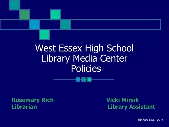 west essex high school library media center policies