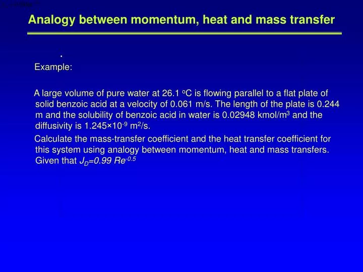 analogy between momentum heat and mass transfer