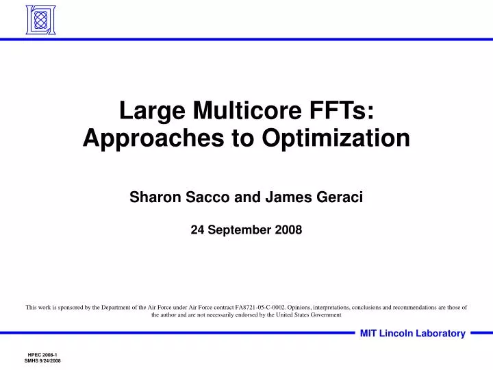 large multicore ffts approaches to optimization