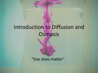 introduction to diffusion and osmosis
