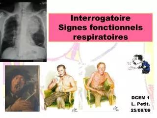 interrogatoire signes fonctionnels respiratoires