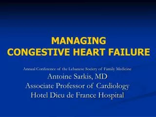 MANAGING CONGESTIVE HEART FAILURE