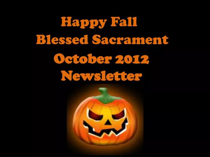 october 2012 newsletter