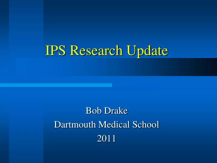 ips research update