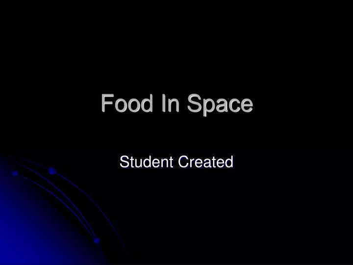 food in space