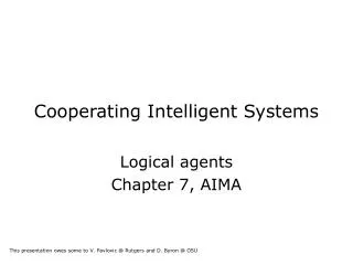 Cooperating Intelligent Systems