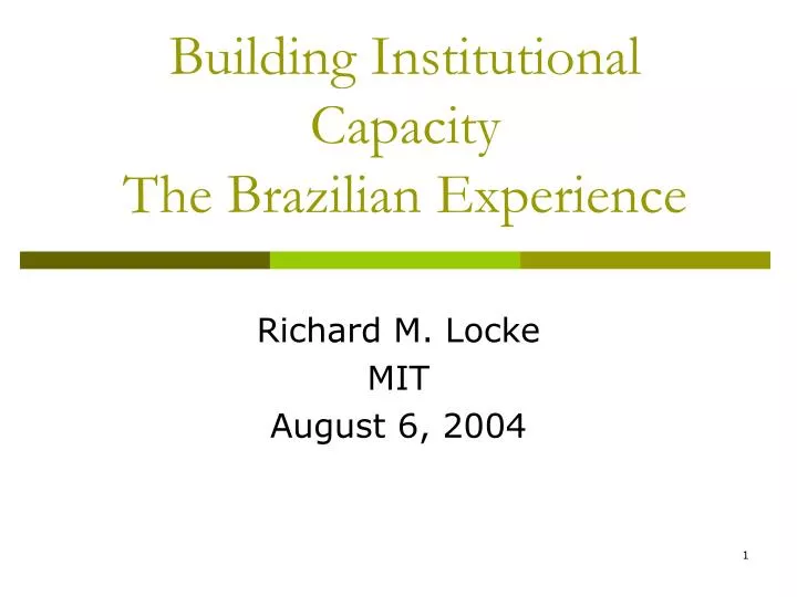 building institutional capacity the brazilian experience