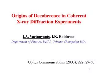 Origins of Decoherence in Coherent X-ray Diffraction Experiments