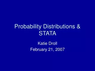 Probability Distributions &amp; STATA