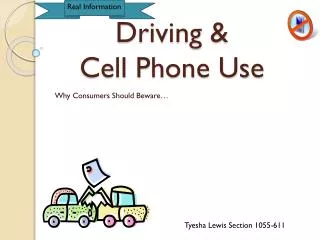 Driving &amp; Cell Phone Use