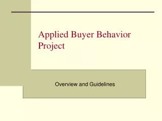 Applied Buyer Behavior Project