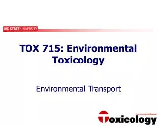 TOX 715: Environmental Toxicology
