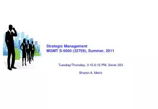 Strategic Management MGMT S-5000 (32759), Summer, 2011