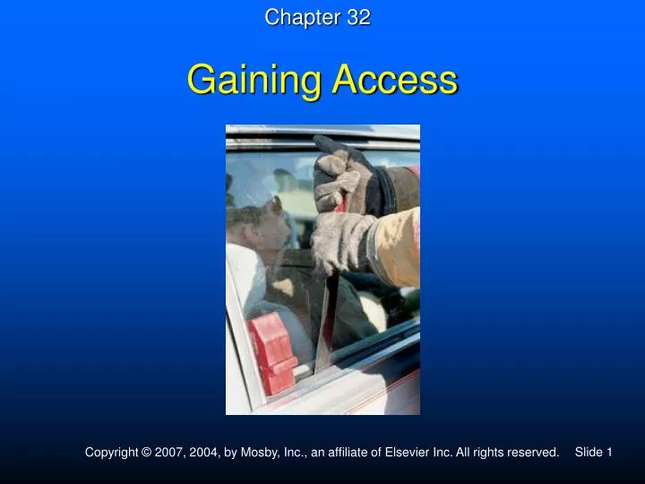 gaining access