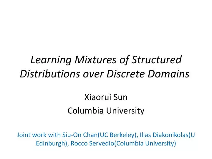 learning mixtures of structured distributions over discrete domains