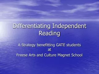 Differentiating Independent Reading