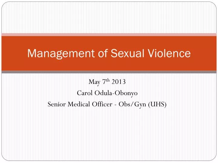 management of sexual v iolence