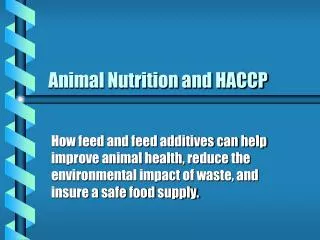 Animal Nutrition and HACCP