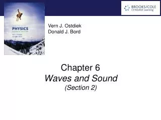 Chapter 6 Waves and Sound ( Section 2)
