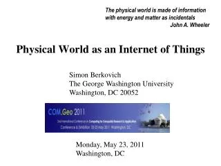 Physical World as an Internet of Things