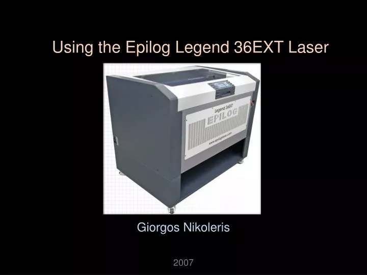 using the epilog legend 36ext laser