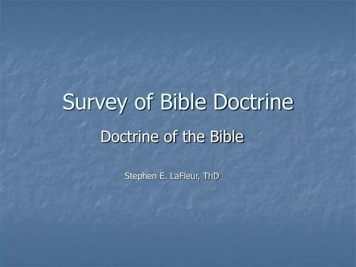 survey of bible doctrine